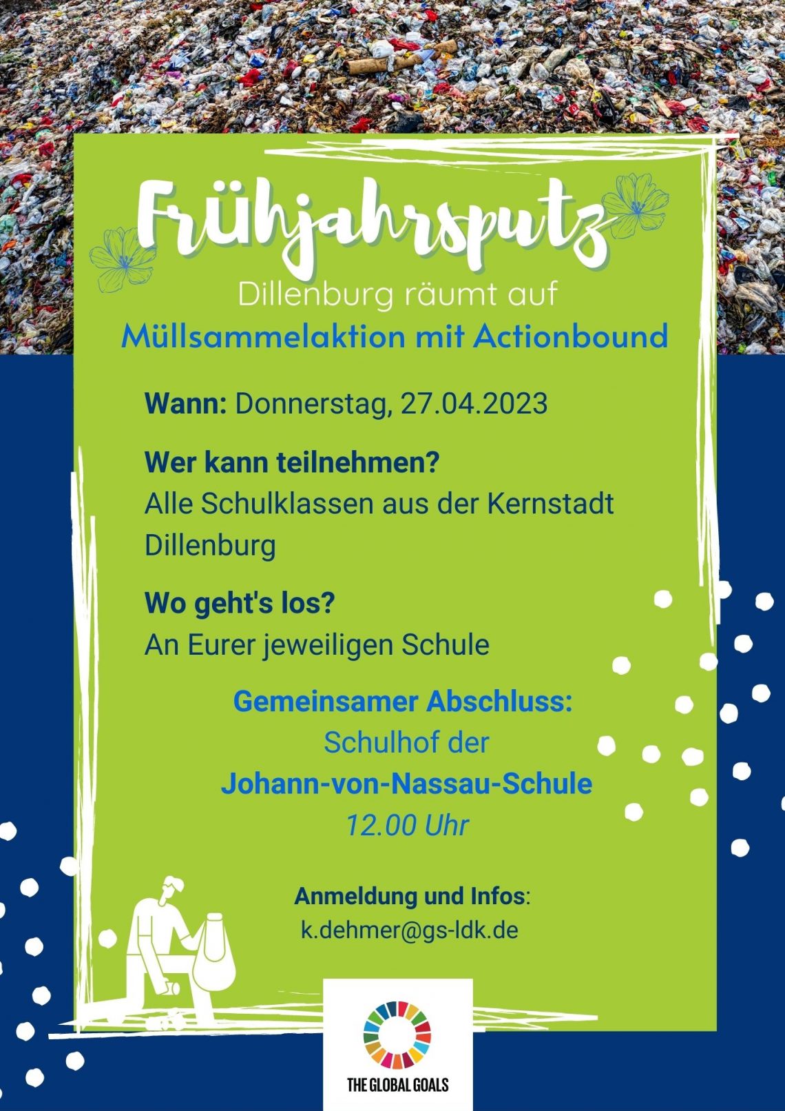 Ein Plakat zur Müllsammelaktion am 27.04.23 durch teilnehmende Schulen in Dillenburg