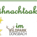 Weihnachtsaktion Wildpark Donsbach