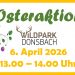 Plakat zur Osteraktion am 06. April von 13.00-14.00 Uhr